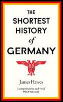 Shortest History of Germany