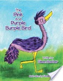 The Pink And Purple Burple Bird