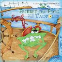 Fribbet the Frog and the Tadpoles