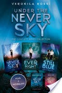 Under the Never Sky: The Complete Series Collection