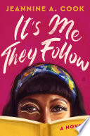 It's Me They Follow