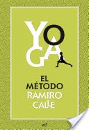 Yoga: el mtodo Ramiro Calle