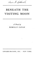 Beneath the visiting moon
