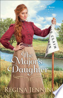 The Major's Daughter (The Fort Reno Series Book #3)