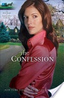 The Confession (Heritage of Lancaster County Book #2)