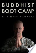 Buddhist Boot Camp