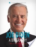 Joe Biden: A Biography