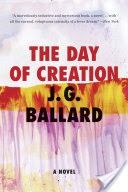 The Day of Creation: A Novel