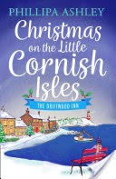 Christmas on the Little Cornish Isles: The Driftwood Inn (The Little Cornish Isles, Book 1)