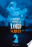 Le dernier songe de Lord Scriven