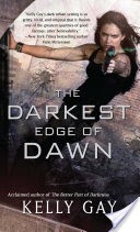 The Darkest Edge of Dawn