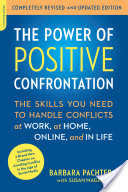 The Power of Positive Confrontation