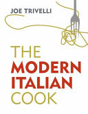 The Modern Italian Cookbook