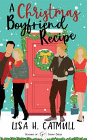 A Christmas Boyfriend Recipe