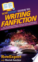 HowExpert Guide to Writing Fanfiction