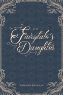 The Fairytale's Daughter
