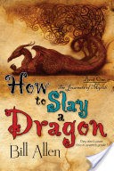 How To Slay a Dragon