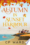 Autumn in Sunset Harbour