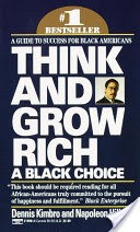 Think and Grow Rich: A Black Choice