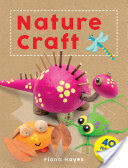 Crafty Makes: Nature Craft