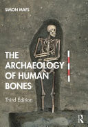 The Archaeology of Human Bones