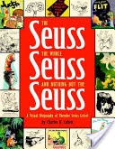 The Seuss, the Whole Seuss, and Nothing But the Seuss