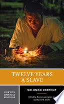 Twelve Years a Slave (Norton Critical Editions)