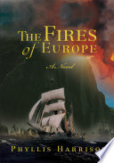 The Fires of Europe