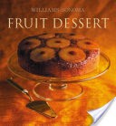 Williams-Sonoma Collection: Fruit Dessert