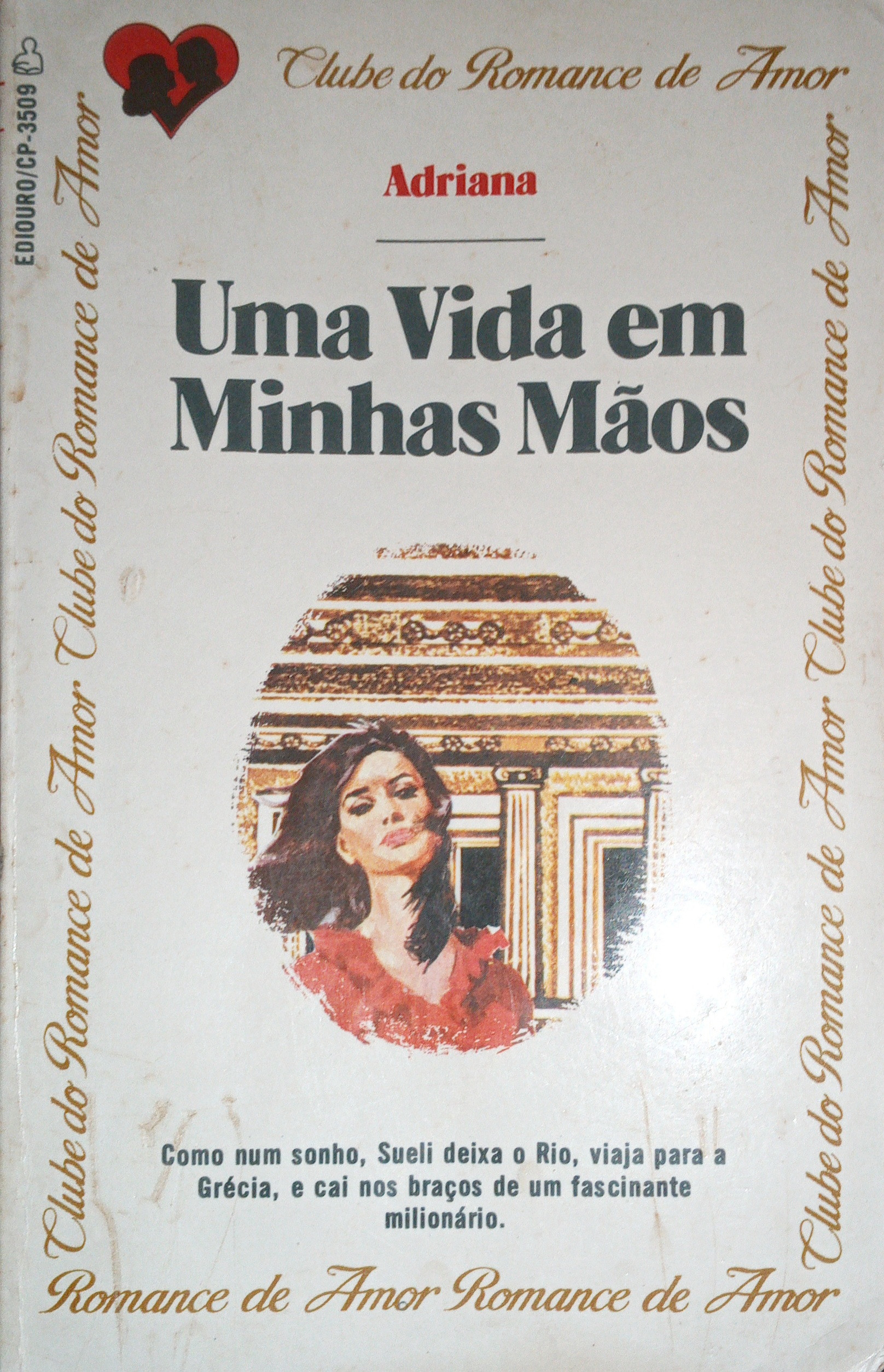 Uma Vida Em Minhas Mãos