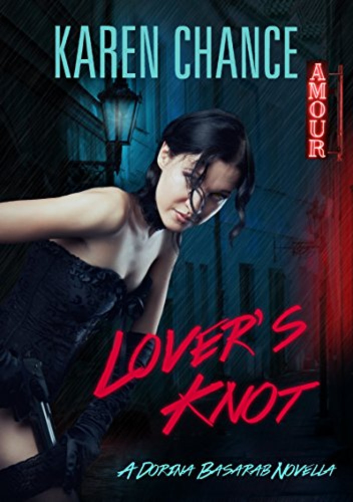 Lover's Knot (Dorina Basarab, #3.5)