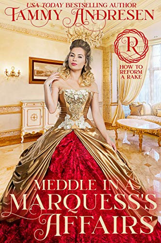 Meddle in a Marquess's Affairs