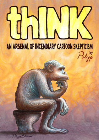 thINK: An Arsenal of Incendiary Cartoon Skepticism