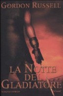 La notte del gladiatore