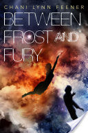 Between Frost and Fury