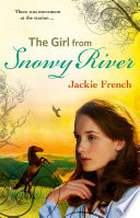 The Girl from Snowy River (The Matilda Saga, #2)