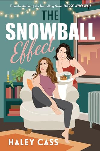 The Snowball Effect (Those Who Wait #2)