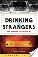 Drinking with Strangers (Enhanced Edition)