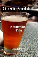 Green Goblin: a Survivor's Tale