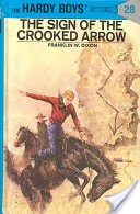 Hardy Boys 28: The Sign of the Crooked Arrow
