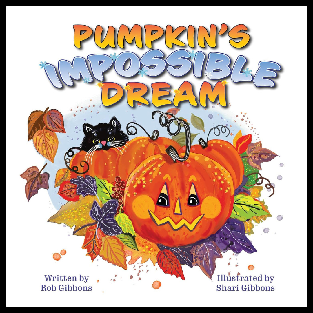 Pumpkin\'s Impossible Dream