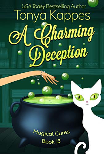 A Charming Deception: A Cozy Paranormal Mystery (A Magical Cures Mystery Series book 13) 