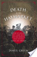 Death in the Haymarket