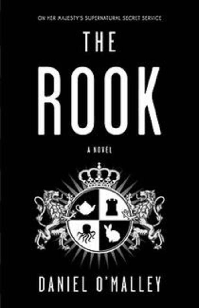 The Rook (The Checquy Files, #1)