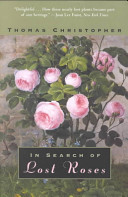 In Search of Lost Roses