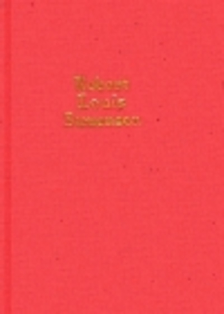 The Works of Robert Louis Stevenson in One Volume