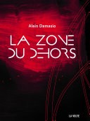 La Zone du Dehors