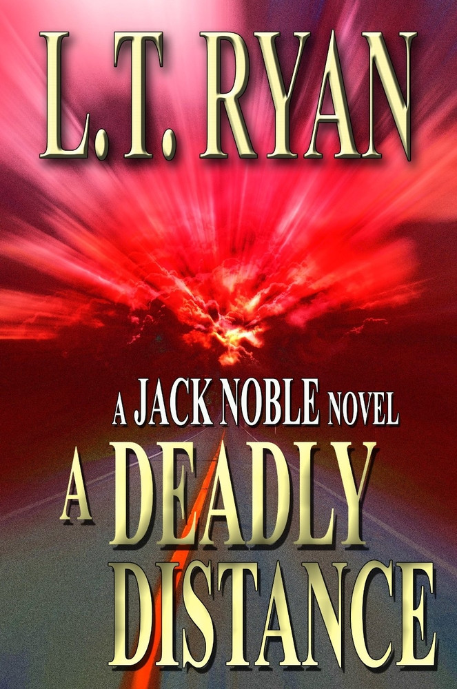 A Deadly Distance (Jack Noble, #2)