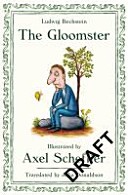 The Gloomster