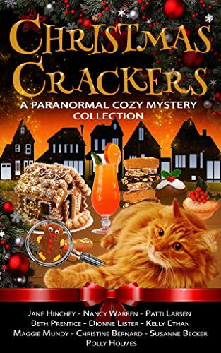 Christmas Crackers: A Paranormal Cozy Mystery Collection 